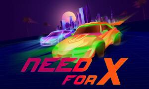 Need For X