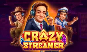 Crazy Streamer